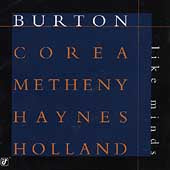 Gary Burton、Chick Corea、Pat Metheny、Roy Haynes、Dave Holland - Like Minds - Import CD