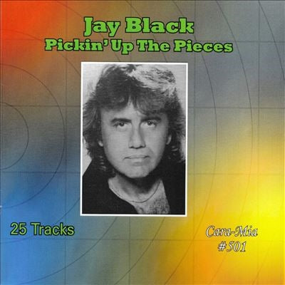 Jay Black - Pickin Up The Pieces: Solo Years - Import CD