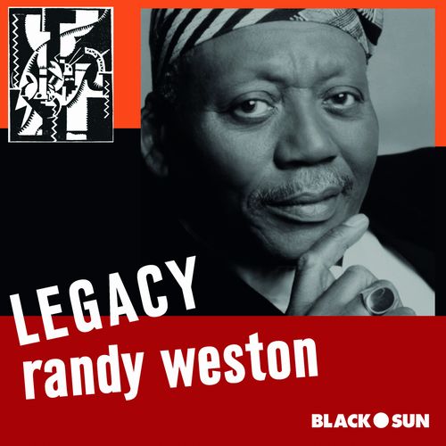 Randy Weston - Legacy - Import 2 CD