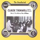 Claude Thornhill & His Orchestra - Claude Thornhill 1947 - Import CD