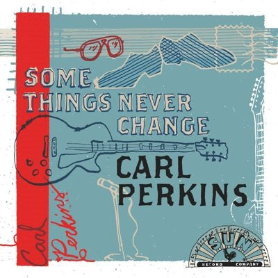 Carl Perkins - Some Things Never Change - Import CD