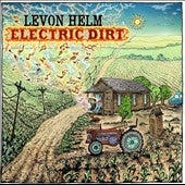 Levon Helm - Electric Dirt - Import CD