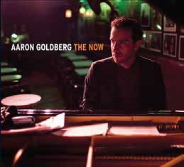 Aaron Goldberg - The Now - Import CD