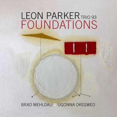 Leon Parker - Foundations - Import CD