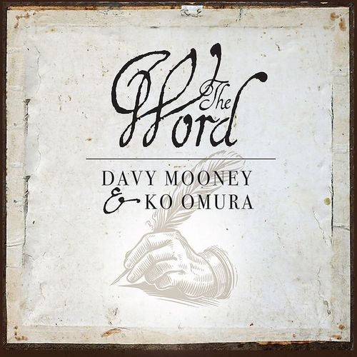 Davy Mooney 、大村亘 - The Word - Import CD Digipak