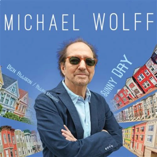 Michael Wolff - Sunny Day - Import CD