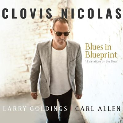 Clovis Nicolas - Blues In Blueprint - Import CD