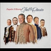 Paquito D'Rivera - Jazz Meets the Classics - Import CD Digipak