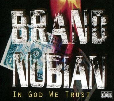 Brand Nubian - In God We Trust - 30th Anniversary - Import CD
