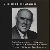 Walter Gieseking - Gieseking plays Schumann: Etudes symphoniques, etc - Import CD