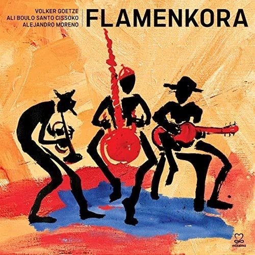 Volker Goetze 、 Ali Boulo Santo Cissoko - FlamenKora - Import CD