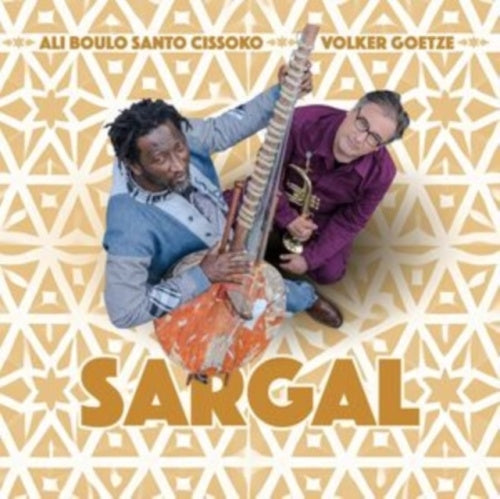 Ali Boulo Santo Cissoko / Volker Goetze - Sargal - Import CD