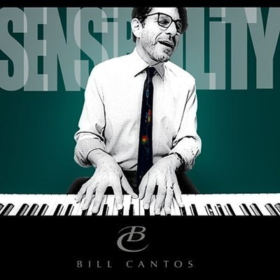 Bill Cantos - Sensibility - Import Vinyl LP Record