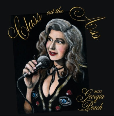 Miss Georgia Peach - Class Out the Ass - Import CD
