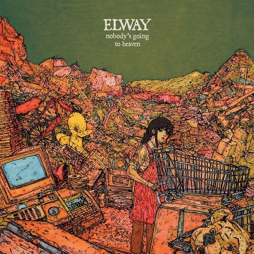 Elway - Nobody''s Going To Heaven - Import CD