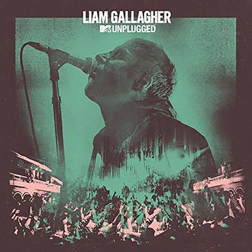 Liam Gallagher - MTV Unplugged (Live at Hull City Hall) - Import CD