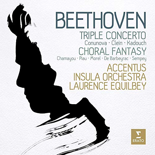 Beethoven (1770-1827) - Triple Concerto, Choral Fantasy : Laurence Equilbey / Insula Orchestra, Accentus, Conunova, Clein, Kadouch, Chamayou, Piau, etc - Import CD