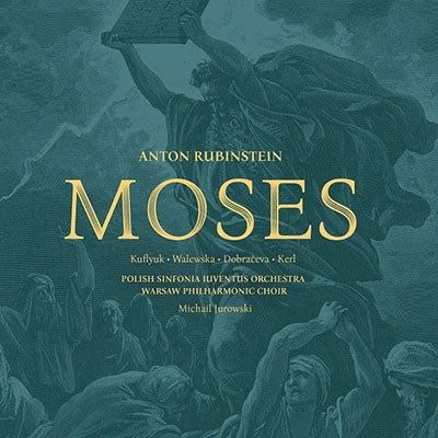 POLISH ORCHESTRA SINFONIA IUVE - Anton Rubinstien: Moses - Import 3 CD