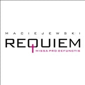 Maciejewski / Warsaw Philharmonic - Maciejewski: Requiem / Missa Pro Defunctis - Import 2 CD