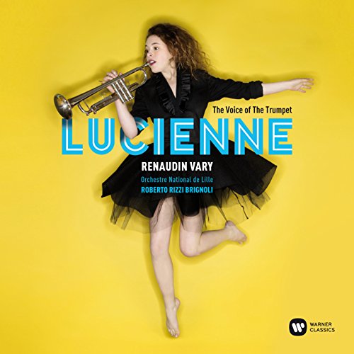 Lucienne Renaudin Vary - The Voice of the Trumpet - Import CD