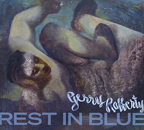 Gerry Rafferty - Rest In Blue - Import  CD
