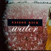Saigon Kick - Water - Import CD