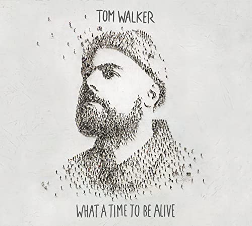 Tom Walker (UK) - What a Time To Be Alive - Import CD