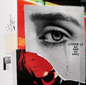 Lykke Li - So Sad So Sexy - Import CD