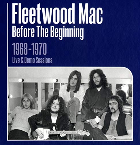 Fleetwood Mac - Before the Beginning - 1968-1970 Rare Live & Demo Sessions - Import 3 CD