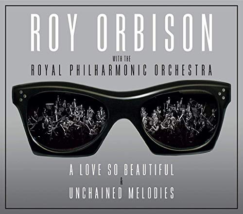 Roy Orbison - A Love So Beautiful/Unchained Melodies - Import 2 CD