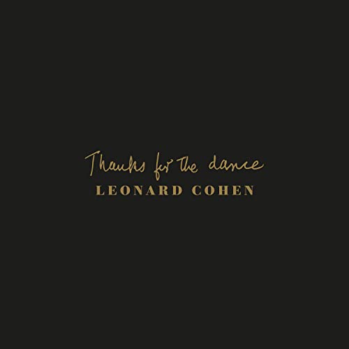 Leonard Cohen - Thanks for the Dance - Import CD Limited Edition