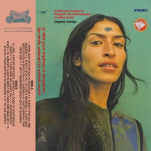 Dagmar Zuniga - In Filth Your Mystery Is Kingdom/Far Smile Peasant in Yellow Music - Import Cassette Tape