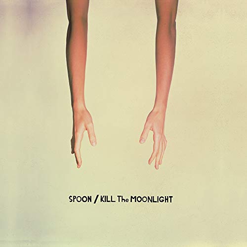 Spoon - Kill The Moonlight - Import CD