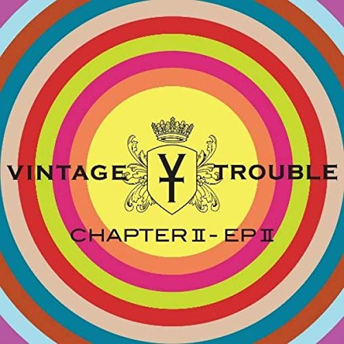 Vintage Trouble - Chapter II, EP II - Import Vinyl LP Record