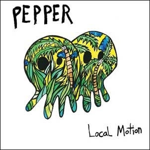 Pepper - Local Motion - Import CD