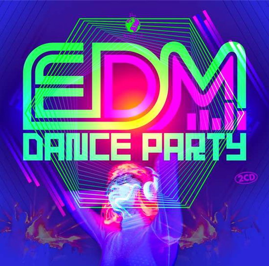 Various Artists - EDM Dance Party - Import 2 CD
