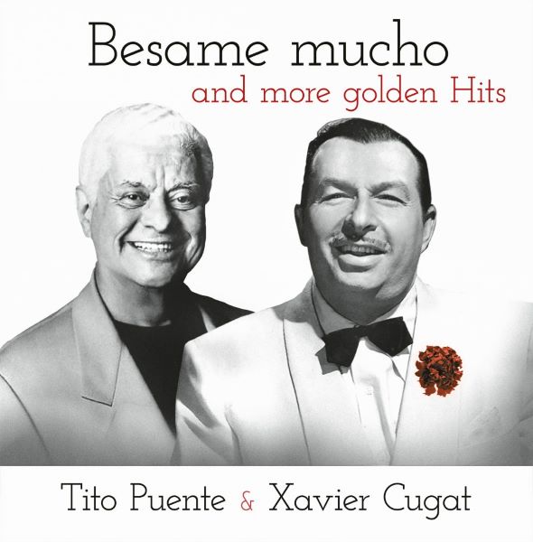 Tito Puente 、 Xavier Cugat - Besame Mucho And More Golden Hits - Import LP Record
