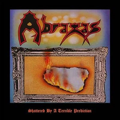 Abraxas - Shattered By A Terrible Prediction - Import CD