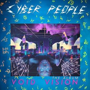 Cyber People - Void Vision - The Album - Import CD