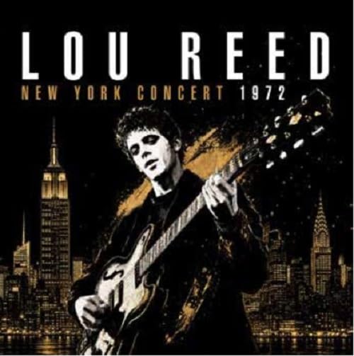 Lou Reed - New York Concert 1972 - Import CD