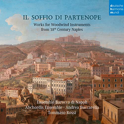 Ensemble Barocco Di Napoli / Abchordis Ensemble - Il Soffio Di Partenope: Music For Woodwinds From 18th Century Naples - Import CD