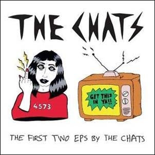 The Chats - First Two Eps By The Chats - Import CD