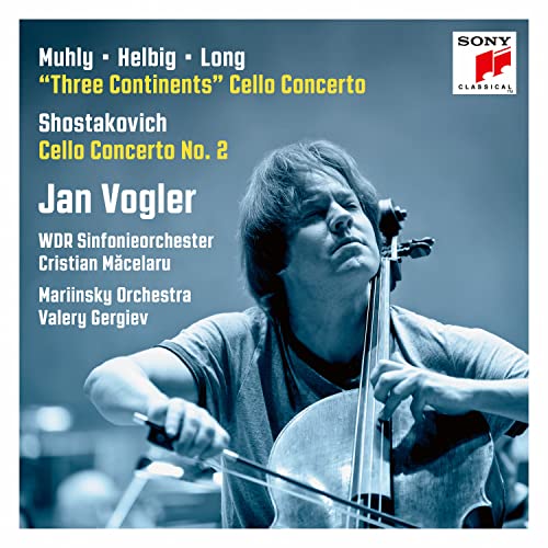Shostakovich, Dmitri (1906-1975) - Cello Concerto, 2, : J.vogler(Vc)Gergiev / Kirov Opera O +nico Muhly, Sven Helbig, Zhou Long: Three Continents - Import CD