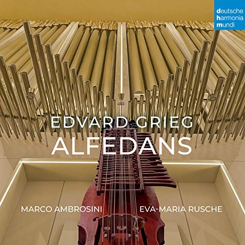 Grieg (1843-1907) - Alfedans : Marco Ambrosini(Nyckelharpa)Eva-Maria Rusche(Organ) - Import CD