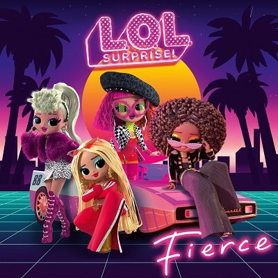 L.O.L. Surprise! - Fierce - Import CD