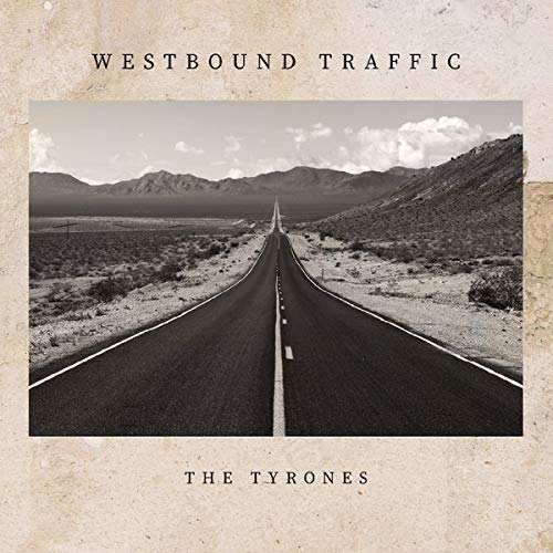 Tyrones - Westbound Traffic - Import CD