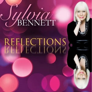 Sylvia Bennett - Reflections - Import CD