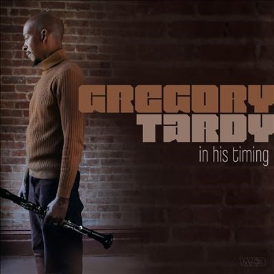 Gregory Tardy - In His Timing - Import CD