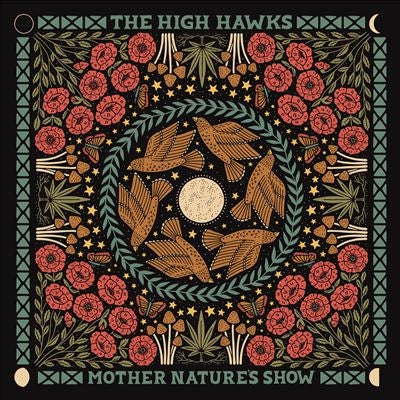 The High Hawks - Mother Nature's Show - Import CD