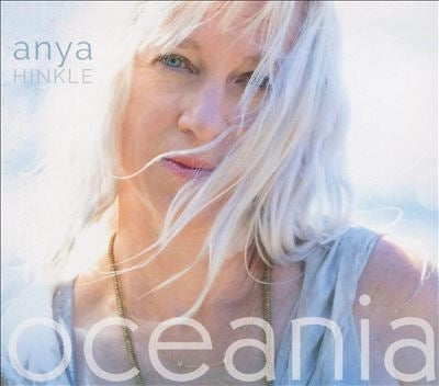 Anya Hinkle - Oceania - Import CD
